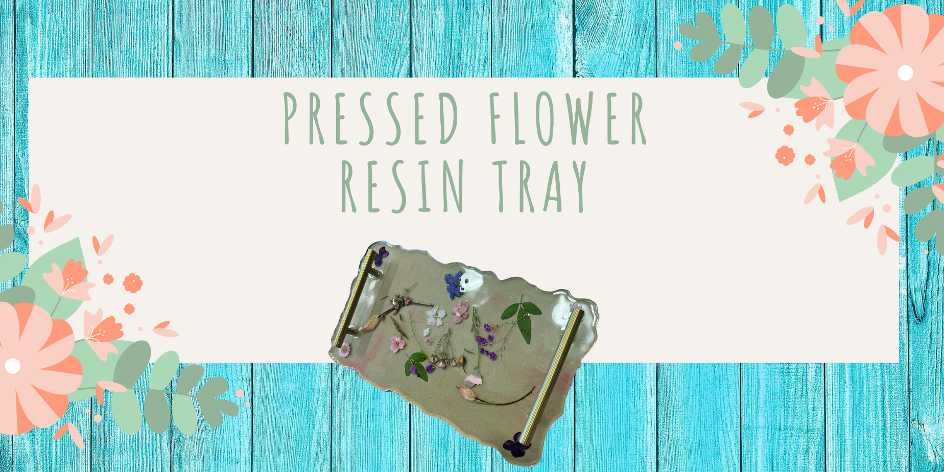 Pressed Flower Resin Tray
